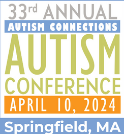 “Autism Connections” Conference in Western Mass