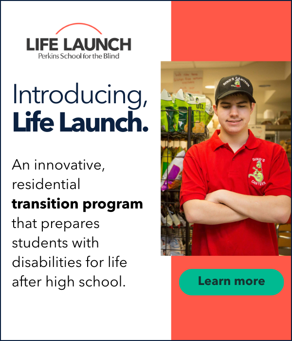 Life Launch is a residential transition program that gives current high school students hands-on experiences in daily living and employment to build independence and prepare for work. Learn more about Life Launch: Perkins.org/LifeLaunch